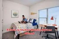A Guide to Student Housing Options Abroad